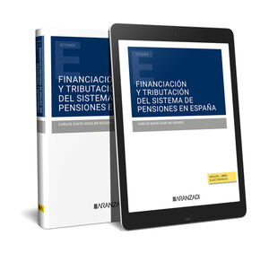 FINANCIACIÓN Y TRIBUTACIÓN DEL SISTEMA DE PENSIONES EN ESPAÑA (DÚO)