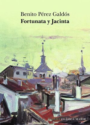 FORTUNATA Y JACINTA