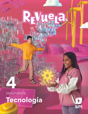 TECNOLOGÍA. 4 SECUNDARIA. REVUELA