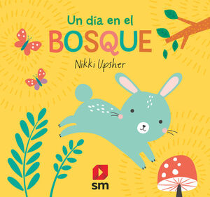 UN DÍA EN EL BOSQUE