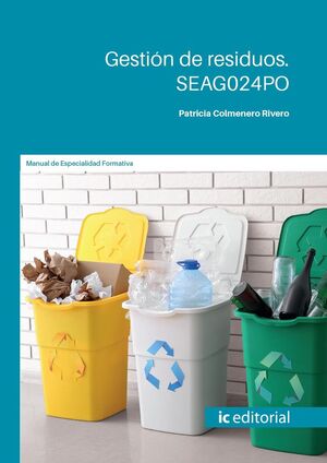 GESTIÓN DE RESIDUOS. SEAG024PO