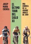 ÚLTIMO TOUR DEL SIGLO XX, EL