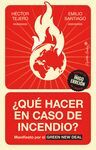 ¿QUÉ HACER EN CASO DE INCENDIO?