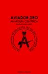 AVIADOR DRO. ANARQUIA CIENTIFICA