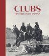 CLUBS HISTÓRICOS DE ESPAÑA