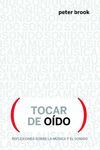 TOCAR DE OÍDO