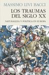 TRAUMAS DEL SIGLO XX NATURALEZA Y POLITICA EN EURO