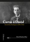 CARTAS A DAVID DAVID DIAZ RODRIGUEZ 1896