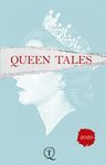 QUEEN TALES 2020