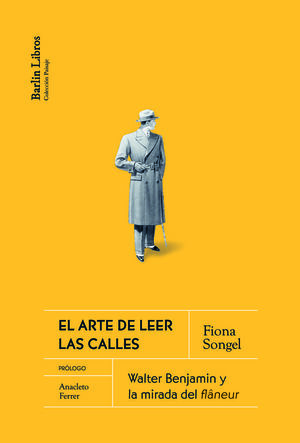 EL ARTE DE LEER LAS CALLES [2A ED.]