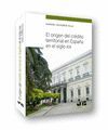 EL ORIGEN DEL CRÉDITO TERRITORIAL EN ESPAÑA EN EL SIGLO XIX