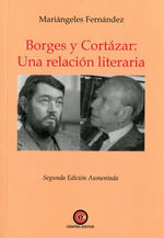 BORGES Y CORTÁZAR: UNA RELACIÓN LITERARIA