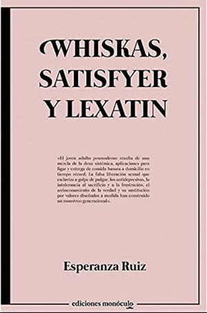 WHISKAS, SATISFYER Y LEXATIN