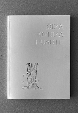 OIZA OTEIZA. HUARTE