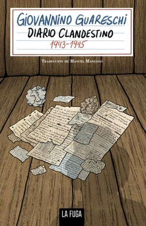 DIARIO CLANDESTINO 1943 - 1945