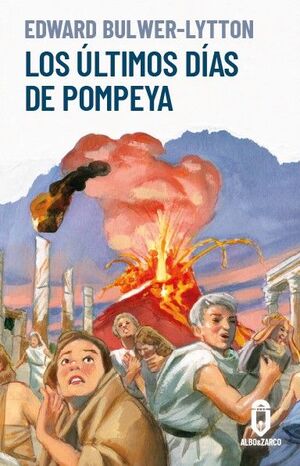 ULTIMOS DIAS DE POMPEYA LOS
