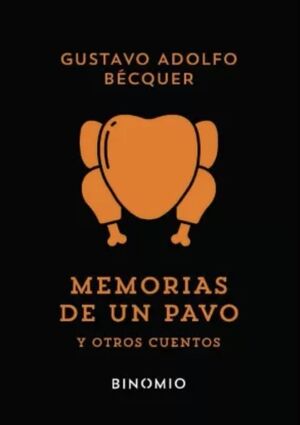 MEMORIAS DE UN PAVO Y OTROS CUENTOS