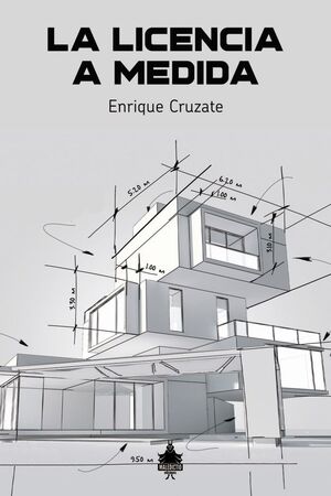 LA LICENCIA A MEDIDA