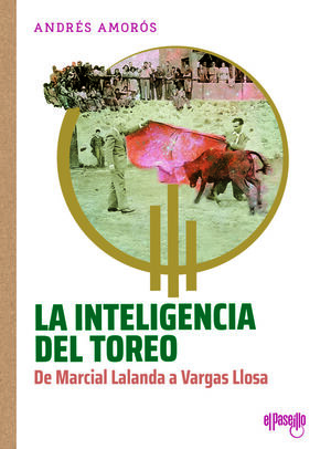 INTELIGENCIA DEL TOREO,LA