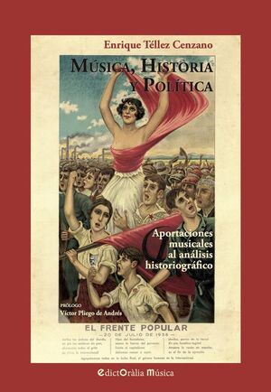 MÚSICA, HISTORIA Y POLÍTICA