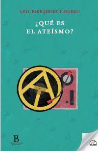 QUÉ ES EL ATEÍSMO?