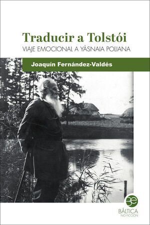 TRADUCIR A TOLSTOI