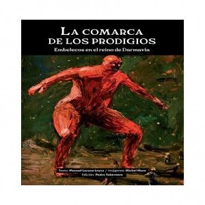 LA COMARCA DE LOS PRODIGIOS