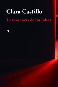 LA INOCENCIA DE LOS LOBOS