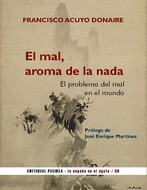 MAL AROMA DE LA NADA EL