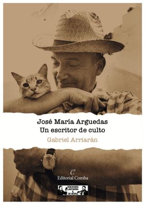 JOSÉ MARÍA ARGUEDAS UN ESCRITOR DE CULTO