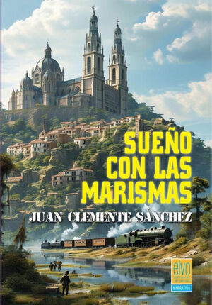 SUEÑO CON LAS MARISMAS