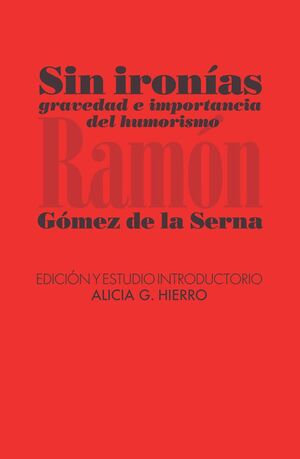 SIN IRONÍAS