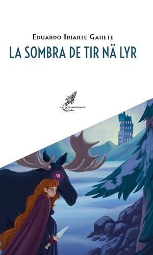 LA SOMBRA DE TIR NA LYR