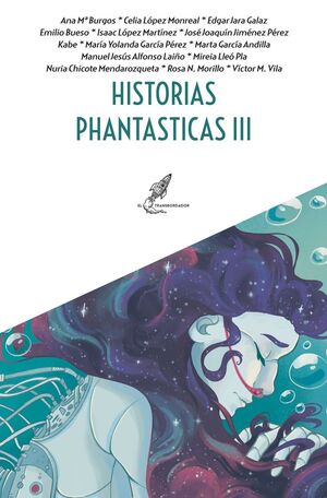HISTORICAS PHANTASTICAS III