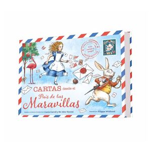 CARTAS DESDE EL PAÍS DE LAS MARAVILLAS