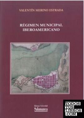 REGIMEN MUNICIPAL IBEROAMERICANO