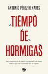 TIEMPO DE HORMIGAS