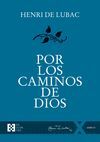 POR LOS CAMINOS DE DIOS