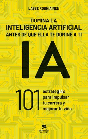 DOMINA LA INTELIGENCIA ARTIFICIAL