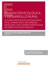 TRANSICIÓN ECOLÓGICA Y DESARROLLO RURAL (PAPEL + E-BOOK)