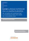 LA SEGURIDAD INTERIOR EN LA UNIÓN EUROPEA (PAPEL + E-BOOK)