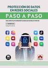 PROTECCIÓN DE DATOS EN REDES SOCIALES. PASO A PASO