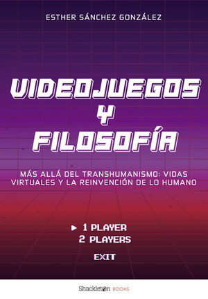 VIDEOJUEGOS Y FILOSOFÍA