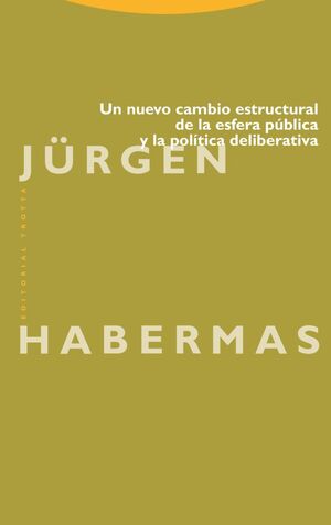 UN NUEVO CAMBIO ESTRUCTURAL DE LA ESFERA PUBLICA Y