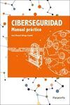 CIBERSEGURIDAD. MANUAL PRÁCTICO