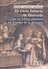 EL CICLO FALSARIO DE GRANADA