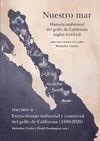 NUESTRO MAR II HISTORIA AMBIENTAL GOLFO CALIFORNIA XVI XXI