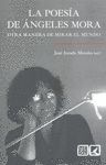 LA POESÍA DE ÁNGELES MORA