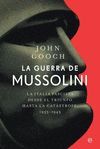 LA GUERRA DE MUSSOLINI