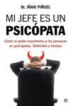 MI JEFE ES UN PSICÓPATA